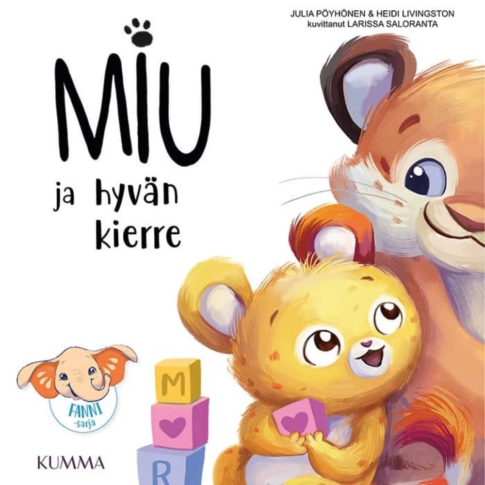 Miu ja hyvän kierre tunnetaitokirja.